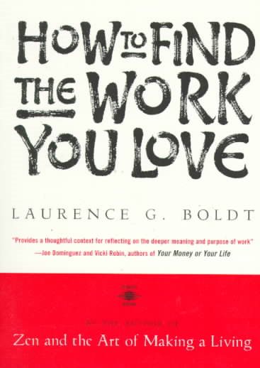 How to Find the Work You Love (Arkana) cover