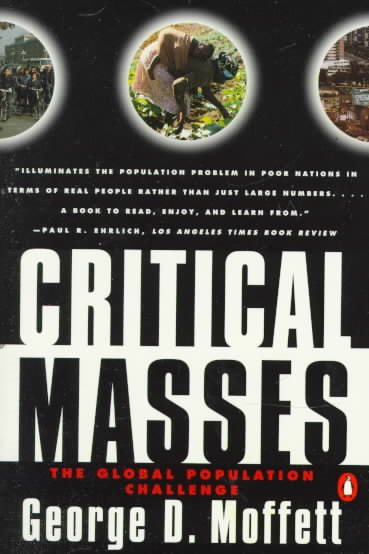 Critical Masses: The Global Population Challenge cover