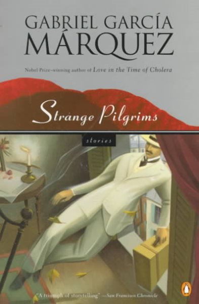 Strange Pilgrims: Stories (Penguin Great Books of the 20th Century) cover
