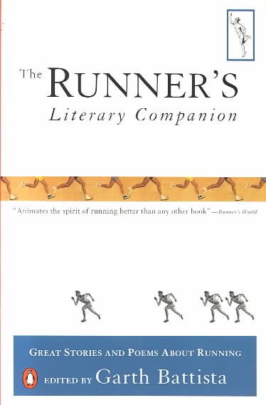 The Runner's Literary Companion: Great Stories and Poems About Running cover