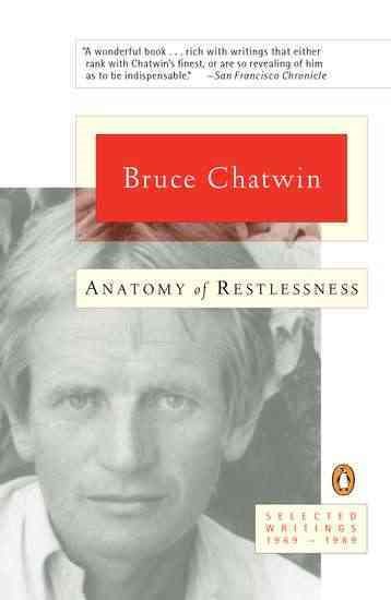 Anatomy of Restlessness: Selected Writings 1969-1989 cover