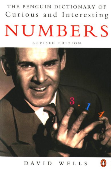 The Penguin Book of Curious and Interesting Numbers: Revised Edition cover
