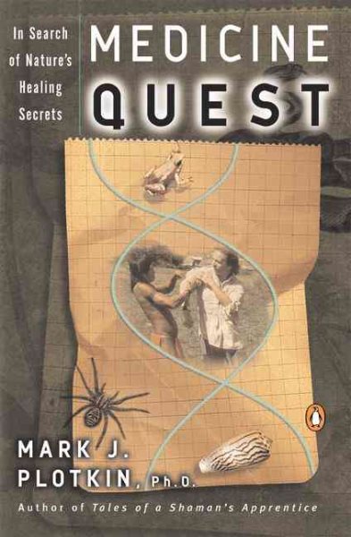 Medicine Quest: In Search of Nature's Healing Secrets cover