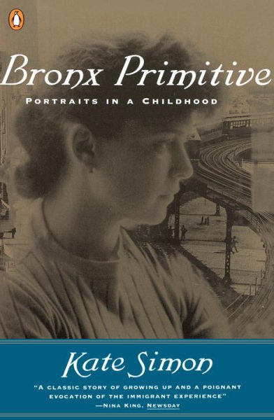 Bronx Primitive: Portraits in a Childhood cover
