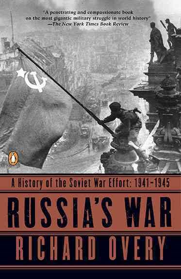 Russia's War: A History of the Soviet Effort: 1941-1945 cover
