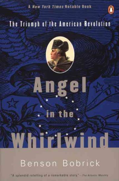 Angel in the Whirlwind: The Triumph of the American Revolution cover