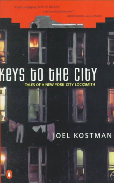 Keys to the City: Tales of a New York City Locksmith cover