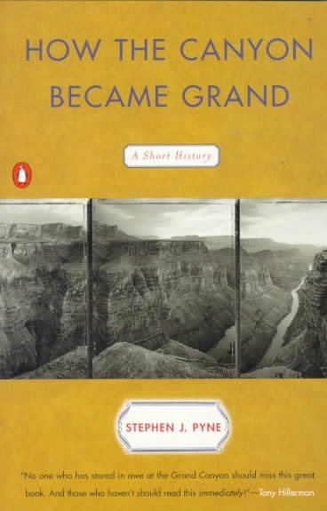How the Canyon Became Grand: A Short History cover