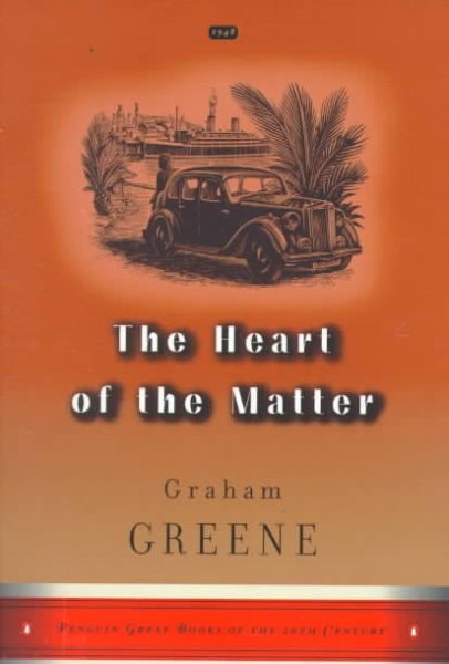 The Heart of the Matter (Penguin Great Books of the 20th Century) cover