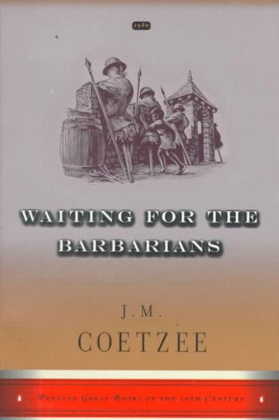 Waiting for the Barbarians (Penguin Great Books of the 20th Century) cover