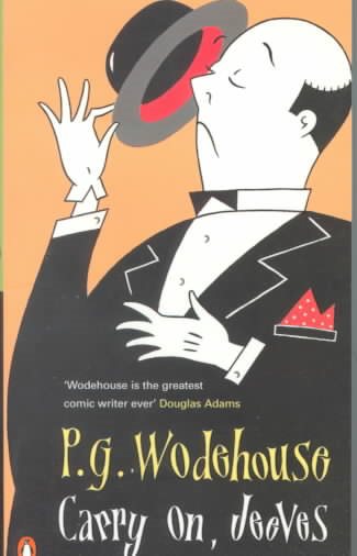Carry On, Jeeves (A Jeeves and Bertie Novel) cover