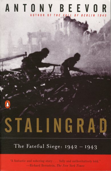 Stalingrad: The Fateful Siege: 1942-1943 cover