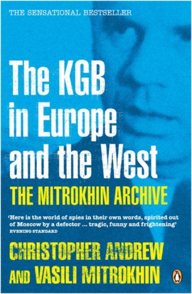 Mitrokhin Archive: The Kgb In Europe And The West cover