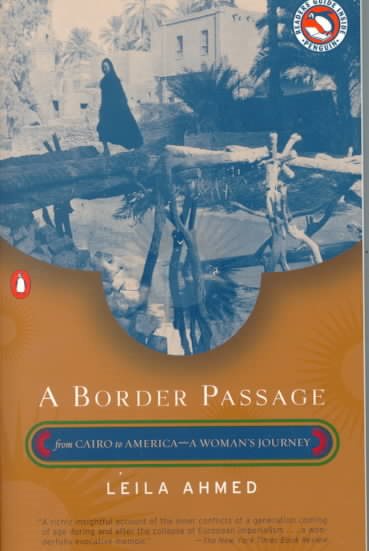 A Border Passage: From Cairo to America--A Woman's Journey cover