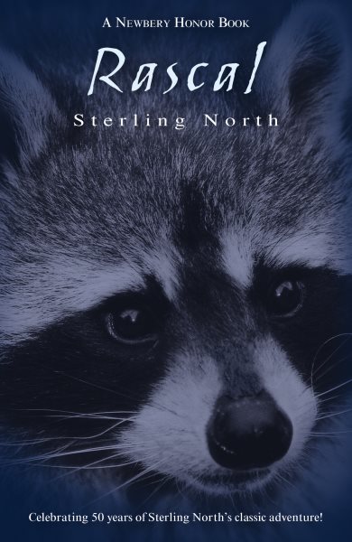 Rascal: Celebrating 50 Years of Sterling North's Classic Adventure! (Puffin Modern Classics) cover