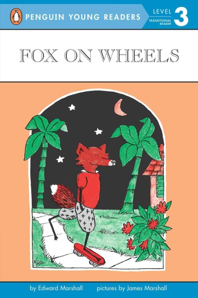 Fox on Wheels (Penguin Young Readers, Level 3) cover