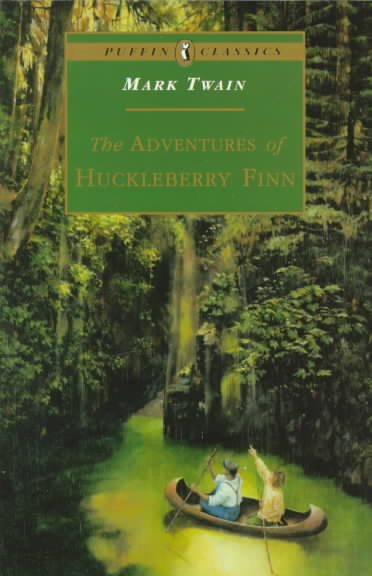 The Adventures of Huckleberry Finn (Puffin Classics)