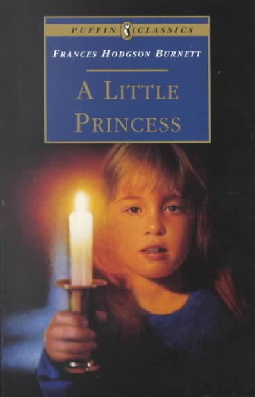 A Little Princess: The Story of Sara Crewe (Puffin Classics) cover