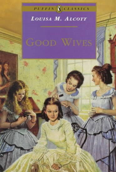 Good Wives: Little Women, Part 2 (Puffin Classics) cover