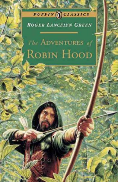 The Adventures of Robin Hood (Puffin Classics) cover