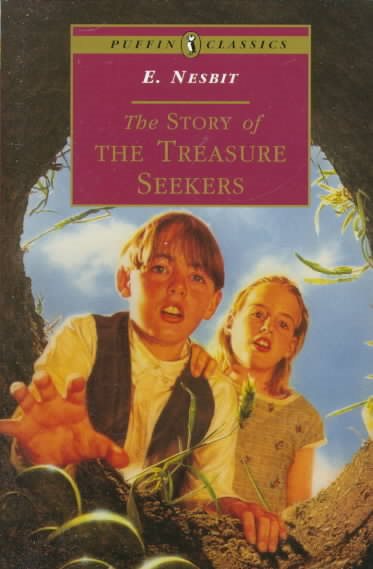 The Story of the Treasure Seekers: Complete and Unabridged (Puffin Classics) cover