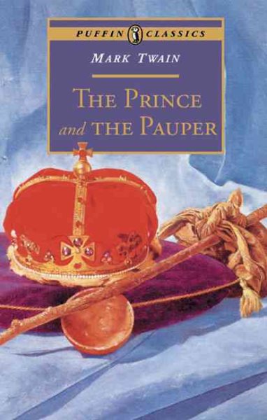 The Prince and the Pauper (Puffin Classics) cover