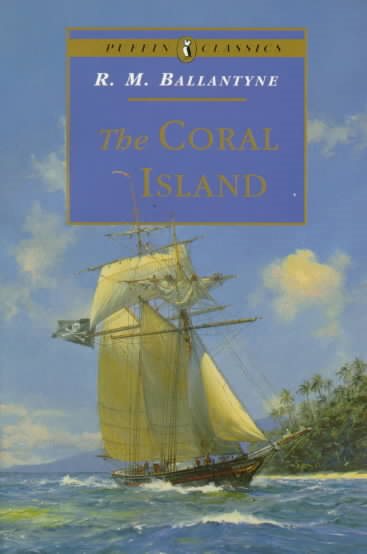 The Coral Island (Puffin Classics) cover