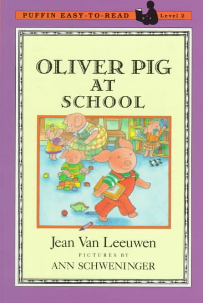 Oliver Pig at School (Oliver and Amanda Pig) cover