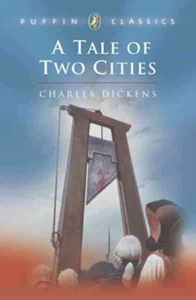 A Tale of Two Cities (Puffin Classics) cover