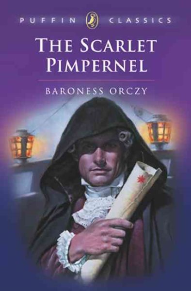 The Scarlet Pimpernel (Puffin Classics) cover
