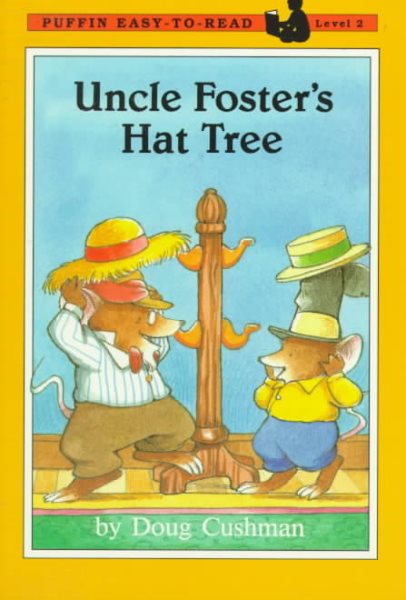 Uncle Foster's Hat Tree (Puffin Easy-to-Read) cover