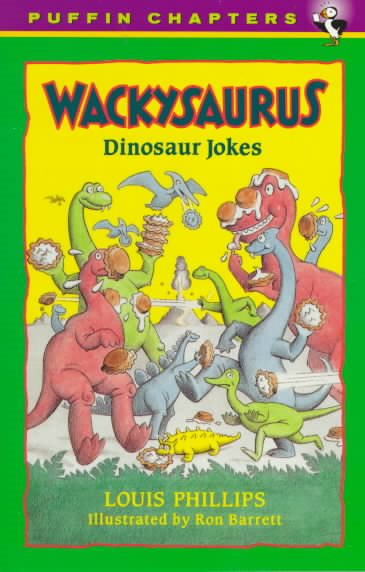 Wackysaurus: Dinosaur Jokes (Puffin Chapters) cover