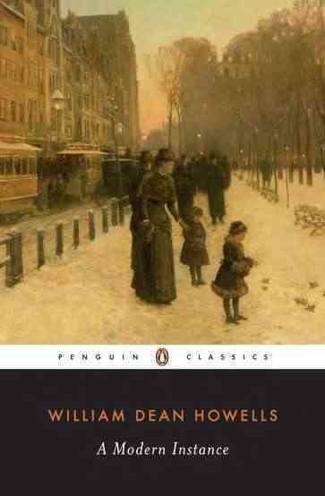 A Modern Instance (Penguin American Library) cover