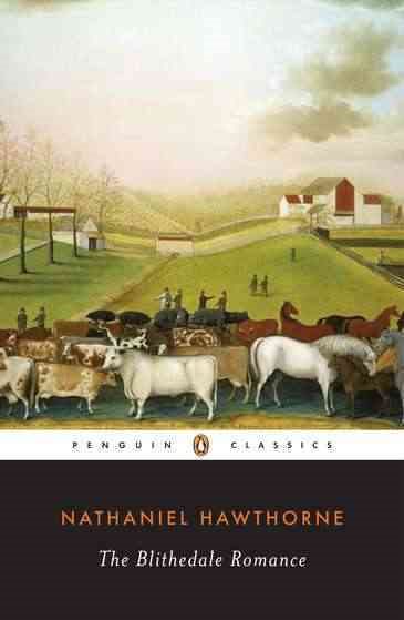 The Blithedale Romance (Penguin Classics) cover
