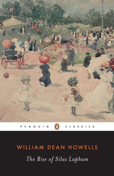 The Rise of Silas Lapham (Penguin Classics) cover