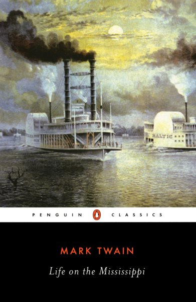 Life on the Mississippi (Penguin Classics) cover