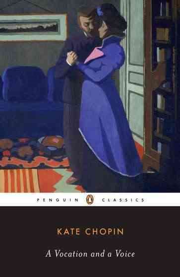 A Vocation and a Voice: Stories (Penguin Classics) cover