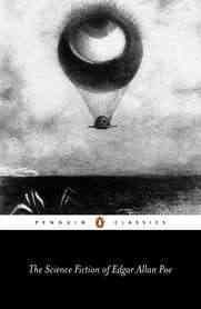 The Science Fiction of Edgar Allan Poe (Penguin English Library)