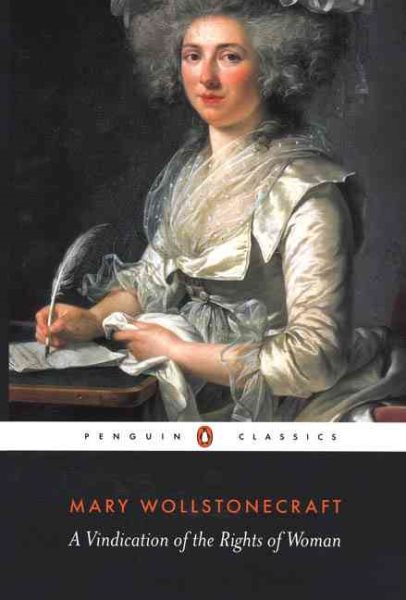 A Vindication of the Rights of Woman (Penguin Classics) cover