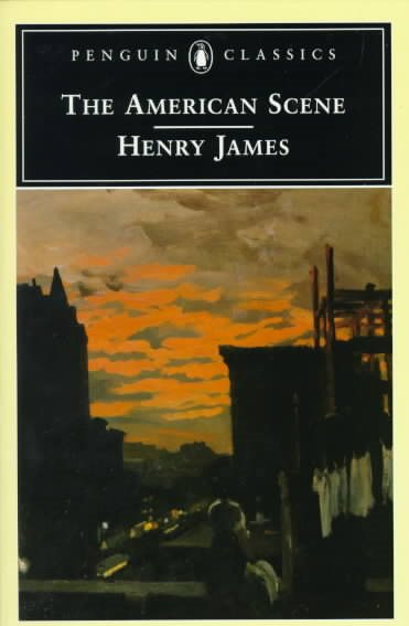 The American Scene (Penguin Classics) cover