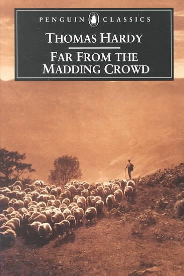 Far from the Madding Crowd (Penguin Classics) cover