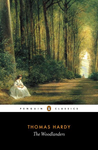 The Woodlanders (Penguin Classics) cover
