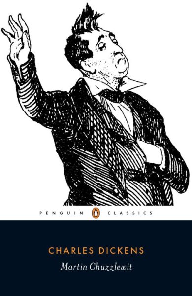 Martin Chuzzlewit (Penguin Classics) cover