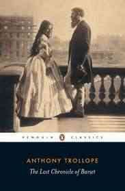 The Last Chronicle of Barset (Penguin Classics) cover