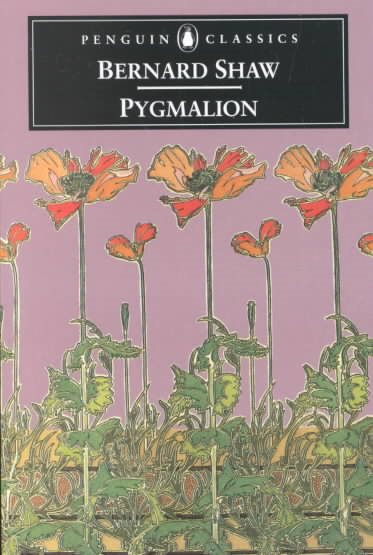 Pygmalion (Penguin Classics) cover