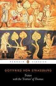 Tristan: With the Surviving Fragments of the 'Tristran of Thomas' (Penguin Classics)