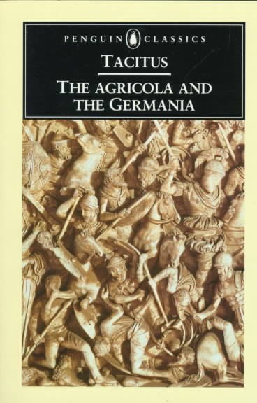The Agricola and the Germania (Penguin Classics) cover