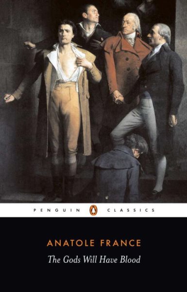 The Gods Will Have Blood (Penguin Twentieth Century Classics) cover