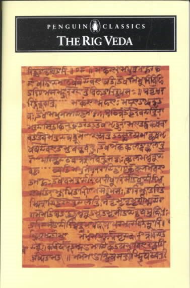 The Rig Veda: An Anthology of One Hundred Eight Hymns (Penguin Classics) cover