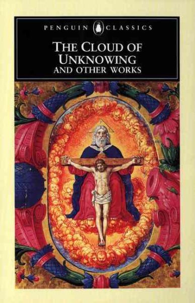 The Cloud of Unknowing and Other Works (Penguin Classics) cover